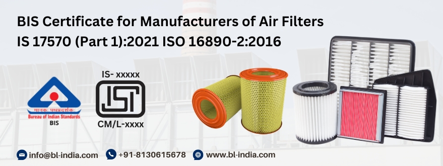 BIS Certificate fir Air Filters ( General Ventilation )